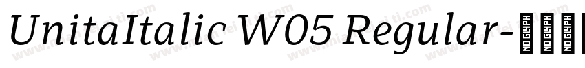 UnitaItalic W05 Regular字体转换